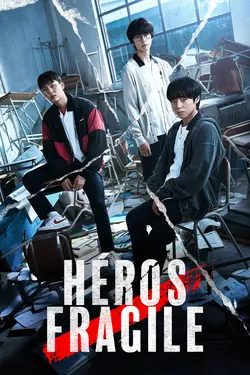 Héros fragile S01E01 Épisode 1