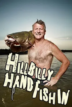 Hillbilly Handfishin' S01E11 Épisode 11