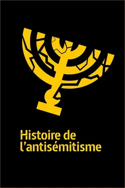 Histoire de l'antisémitisme S01E01 Aux origines – 38-1144