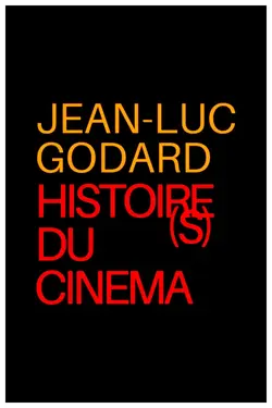 Histoire(s) du cinéma S01E03 Seul le cinéma