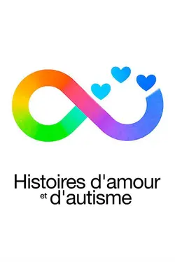 Histoires d'amour et d'autisme S01E01 Épisode 1