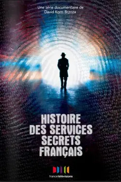 Histoires des services secrets français S01E05 Mitterrand et les espions