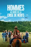 Affiche Hommes au bord de la crise de nerfs