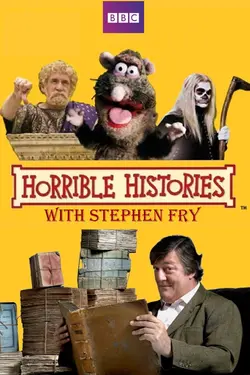 Horrible Histories with Stephen Fry S01E06 Épisode 6