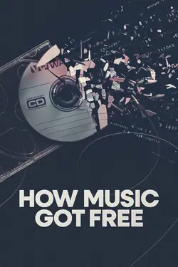 How Music Got Free : La révolution de la musique gratuite