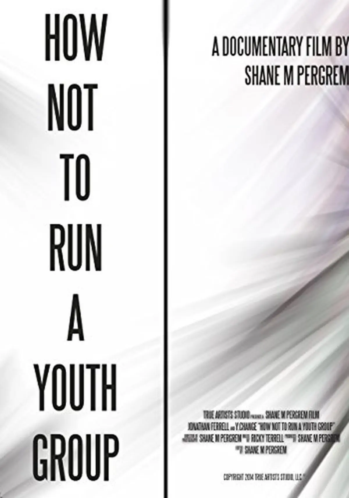 How Not to Run A Youth Group