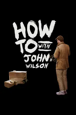 How To with John Wilson S03E03 Épisode 3