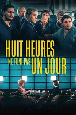 Huit heures ne font pas un jour S01E02 Épisode 2