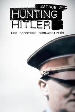 Hunting Hitler : Les dossiers déclassifiés S01E09 Épisode 9