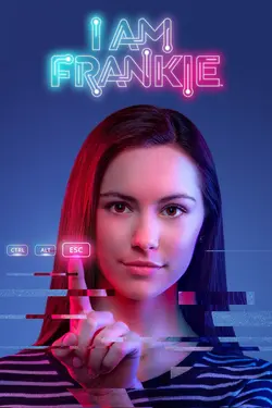 I Am Frankie S01E19 Démasquée