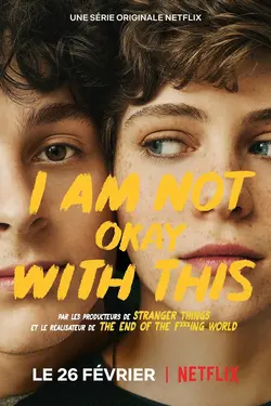 I Am Not Okay With This S01E02 Le maître d'une seule baise