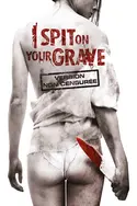 Affiche I Spit on Your Grave
