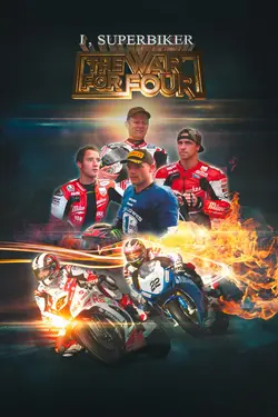 I, Superbiker 4: The War for Four