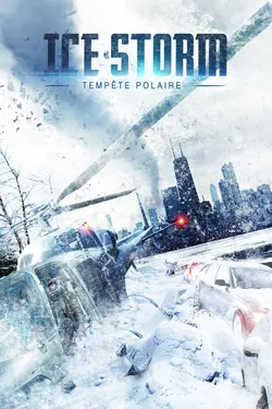 Ice Storm : tempête polaire