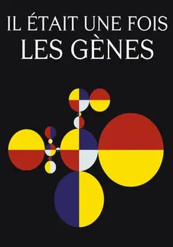 Il était une fois les gènes S01E02 Modifier le génome