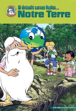 Il était une fois... notre Terre S01E09 Les écosystèmes