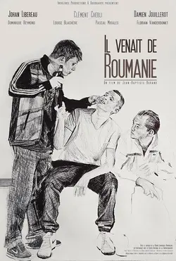 Affiche Il venait de Roumanie