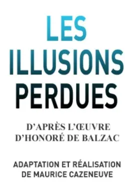 Illusions perdues S01E01 Episode 1