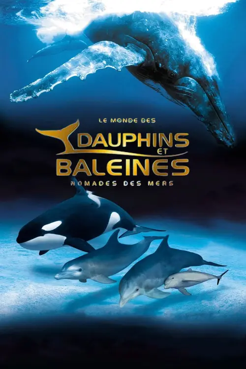 IMAX - Le Monde des Dauphins et Baleines