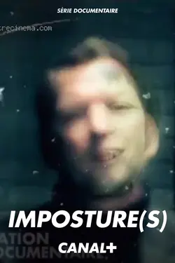 Imposture(s) S01E01 La génèse