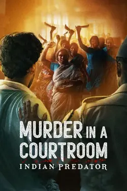Indian Predator : Meurtre au tribunal S01E01 Épisode 1