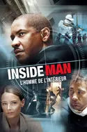 Affiche Inside Man, l'homme de l'intérieur en streaming