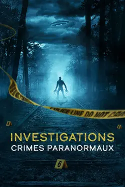 Investigations : Crimes paranormaux