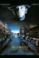 Affiche Ironweed : La force d'un destin