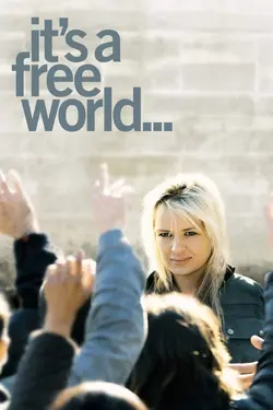 It's a Free World…