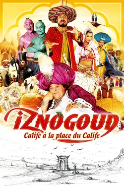 Iznogoud : Calife à la place du Calife
