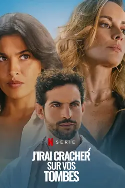 J'irai cracher sur vos tombes S01E12 Épisode 12