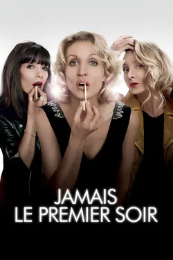 Affiche Jamais le premier soir