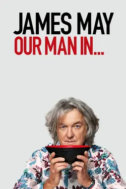 James May : Notre Homme... S01E04 Salut Bim !