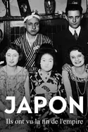 Affiche Japon, ils ont vu la fin de l'empire en streaming
