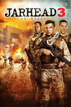 Affiche Jarhead 3 : le siège
