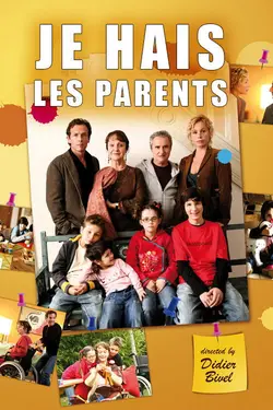 Affiche Je hais les parents