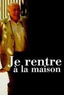Affiche Je rentre à la maison