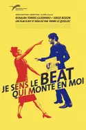 Affiche Je sens le beat qui monte en moi en streaming