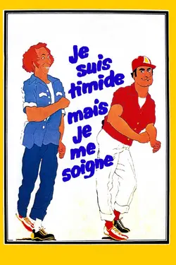 Je suis timide, mais je me soigne