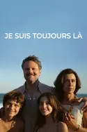 Affiche Je suis toujours là