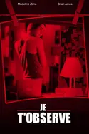 Affiche Je t'observe... en streaming