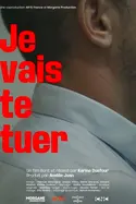 Affiche Je vais te tuer