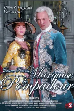 Jeanne Poisson, marquise de Pompadour S01E02 Épisode 2