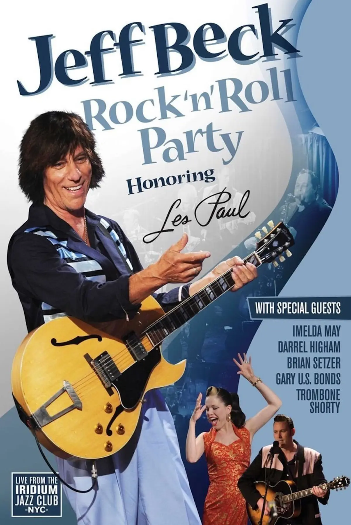 Jeff Beck : Rock 'n' Roll Party - Honoring Les Paul