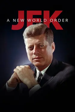 JFK: A New World Order S01E06 Épisode 6
