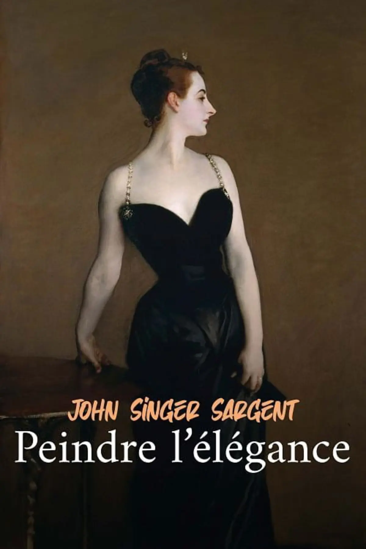 John Singer Sargent, peindre l’élégance