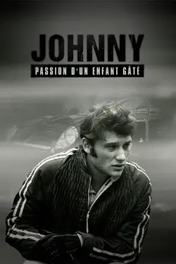 Johnny, passion d'un enfant gâté