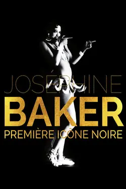 Affiche Joséphine Baker, première icône noire