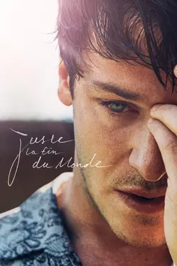 Affiche Juste la fin du monde