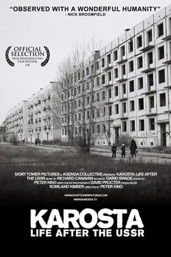 Karosta: Life After the USSR